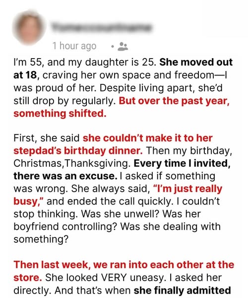 I’M 55, AND MY DAUGHTER IS 25. SHE MOVED OUT AT 18, CRAVING HER OWN SPACE AND FREEDOM—I WAS PROUD OF HER