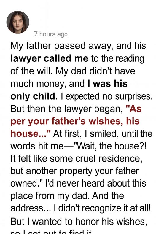 My Father Left Me His House—But the Woman Living There Told Me a Secret That Upended My Life
