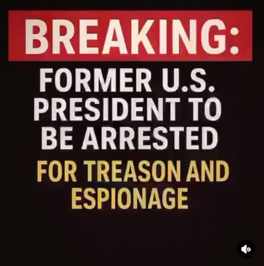 BREAKING: Former U.S. President to Be Arrested for Treason and Espionage