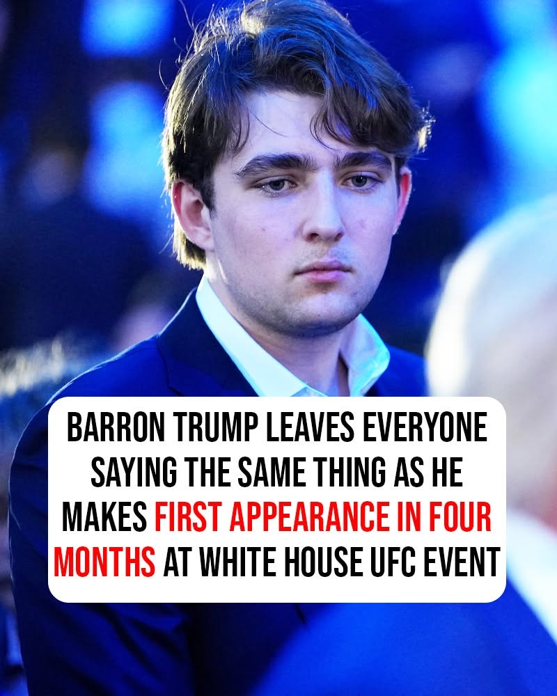 Barron Trump leaves everyone saying the same thing as he makes first appearance in four months at White House UFC event