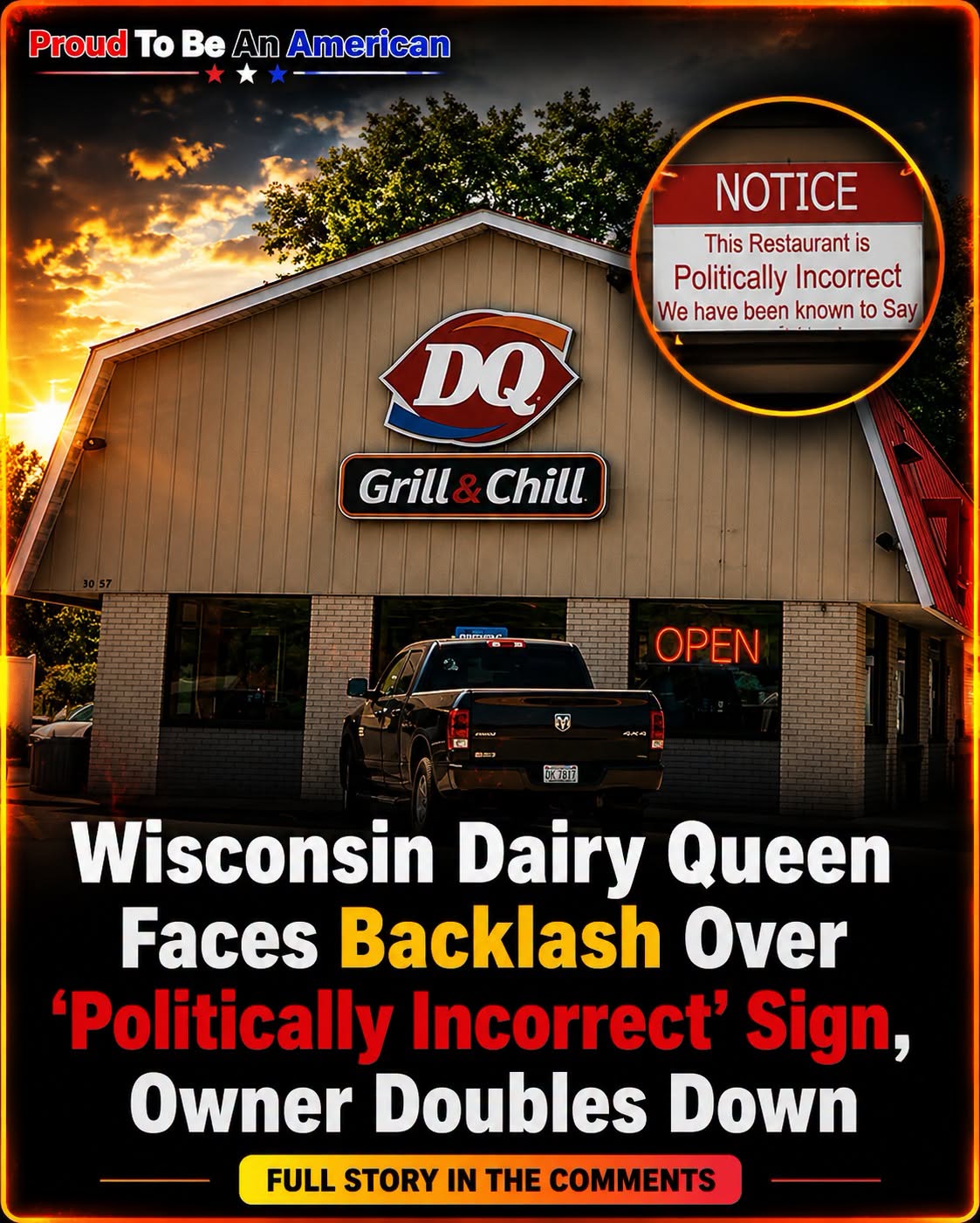 Wisconsin Dairy Queen Puts Up ‘Politically Incorrect’ Sign, Owner Stands By His Decision