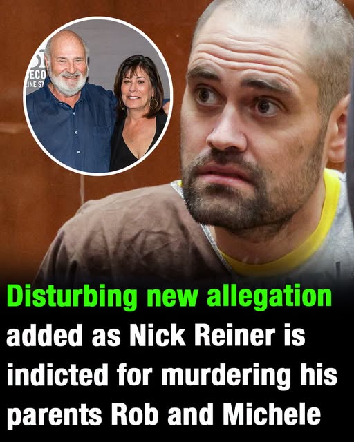 Disturbing new allegation as Nick Reiner is indicted for murdering his parents Rob and Michele