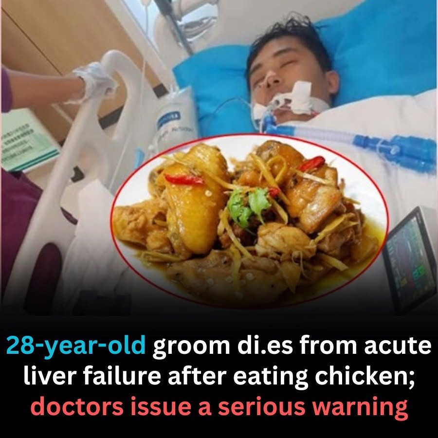 He Was Only 28: Doctors Say One Risky Chicken-Related Habit May Have Led to Acute Liver Failure